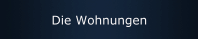 Die Wohnungen